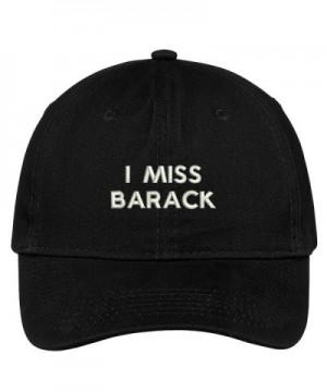 Trendy Apparel Shop I Miss Barack Embroidered 100% Quality Brushed Cotton Baseball Cap - Black - CH17YDOHDI7