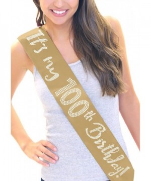 It's My 100th Birthday! Women's Rhinestone Sash by RhinestonSash.com - Gold - CF12J6LR2FL